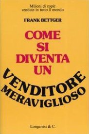 Come diventare un venditore&nbsp;meraviglioso